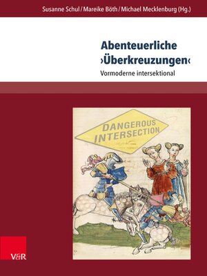 cover image of Abenteuerliche ›Überkreuzungen